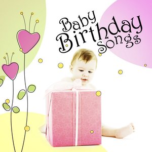 Image for 'Baby Birthday Songs'