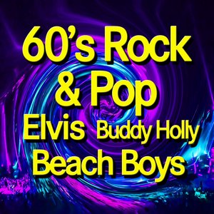 60's Rock & Pop (Elvis, Buddy Holly, Beach Boys)