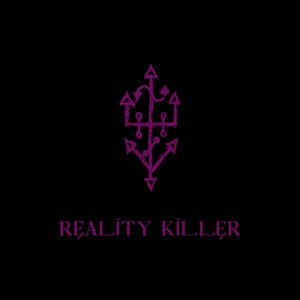 Reality Killer