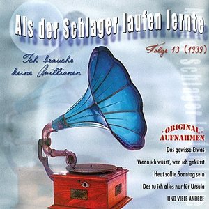 Als der Schlager laufen lernte Folge 13