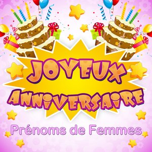 Joyeux Anniversaire (Prénoms de femmes)