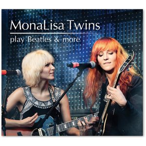 Bild för 'MonaLisa Twins Play Beatles & More'