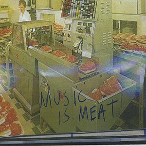 Music Is Meat