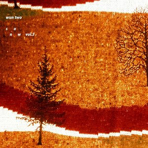 Wun Two - snow vol.3 - Zortam Music