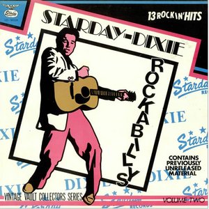 Starday-Dixie Rockabillys - Volume Two