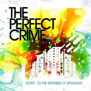 Soviet / To the Kindness of Strangers