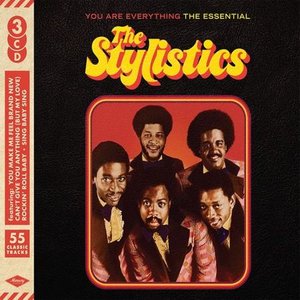 You Are Everything (The Essential Stylistics)