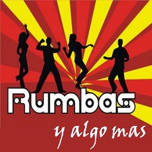 Image for 'Rumbas y algo mas'