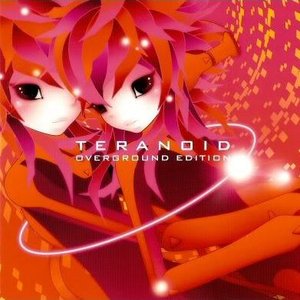 'teranoid overground edition'の画像