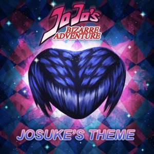 Изображение для 'Josuke Theme - Epic Version (Diamond is Unbreakable)'