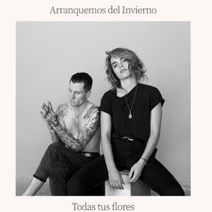 Todas Tus Flores (feat. Camila Moreno) - Single