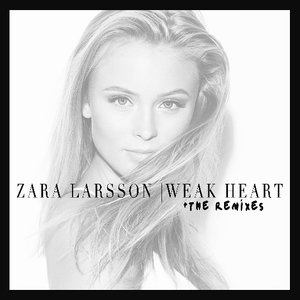 Weak Heart (The Remixes)