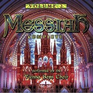 Messiah Complete: Volume 2