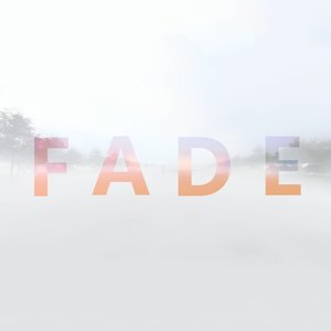 Fade - Single