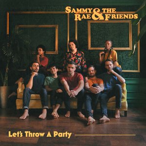 Let's Throw a Party [Explicit]