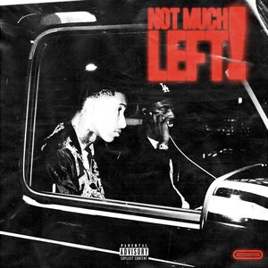 Not Much Left - Single