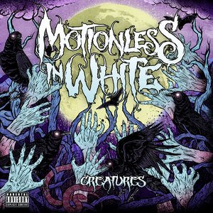 Creatures [Explicit]