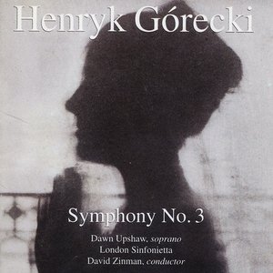 Górecki: Symphony No. 3