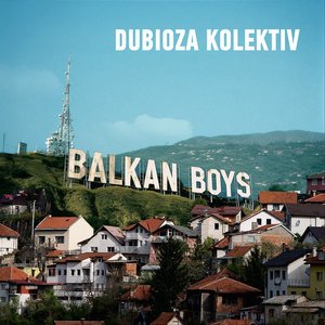 Balkan Boys - Single