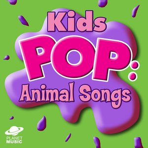 Kids Pop: Animal Songs