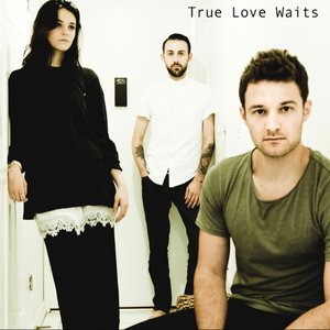 True Love Waits
