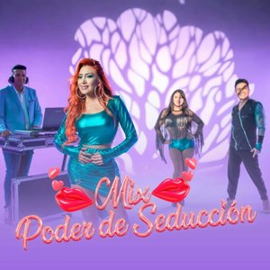 Mix Poder de Seducción