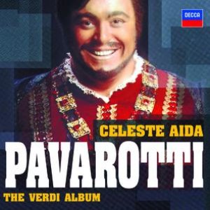 Celeste Aida - The Verdi Album