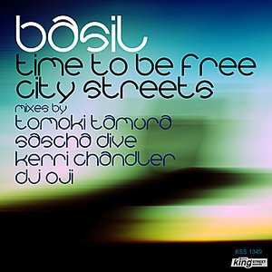 Time To Be Free/City Streets (Remixes)
