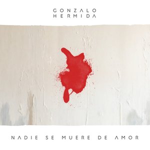 Nadie Se Muere De Amor