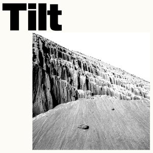 Tilt