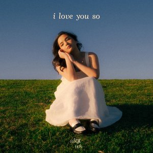i love you so