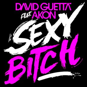 Sexy Bitch (feat. Akon) - Single