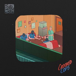 Crooked Cops - Single