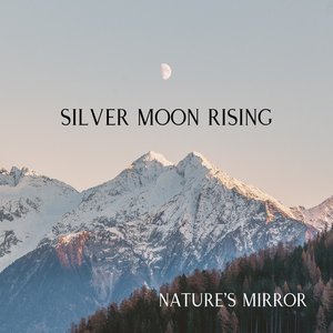 Silver Moon Rising