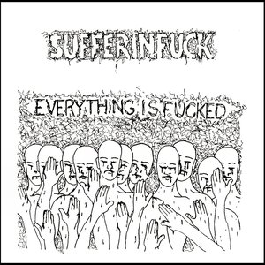 Everything Is Fucked