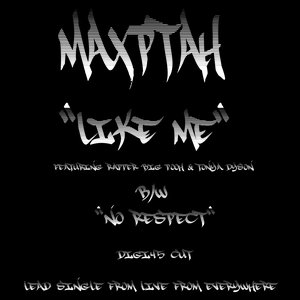 Like Me B/W No Respect