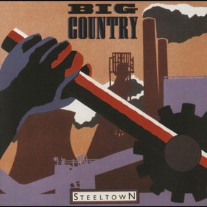 Steeltown (Bonus Track Edition / Remastered)