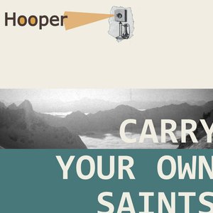 Carry Your Own Saints