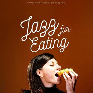 Background Music for Enjoying Food
