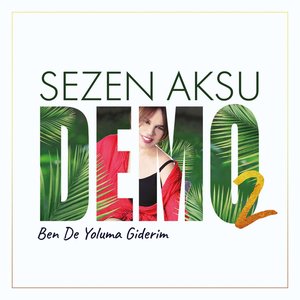 DEMO 2: Ben De Yoluma Giderim