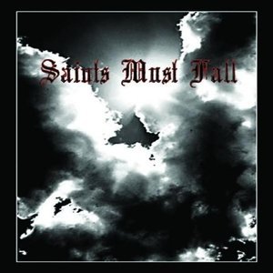 saints must fall