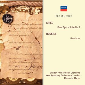 Grieg: Peer Gynt - Suite No. 1 • Rossini: Overtures