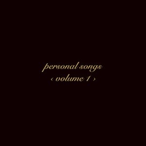 Personal Songs, Vol. 1