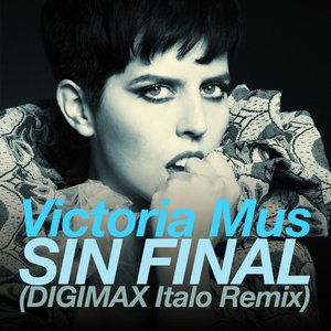 Sin Final - Digimax Italo Disco Remix