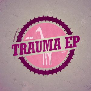 Trauma EP (DIFF011)