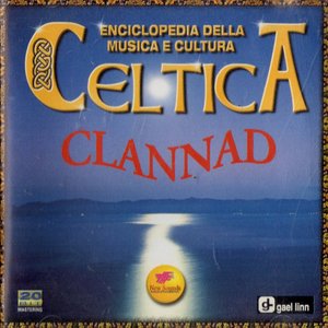 The best of Clannad on Gael-Linn