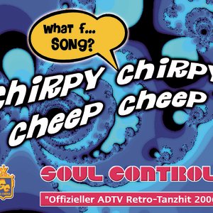 Chirpy Chirpy Cheep Cheep