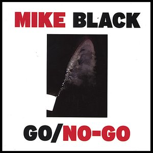 Go/No-Go