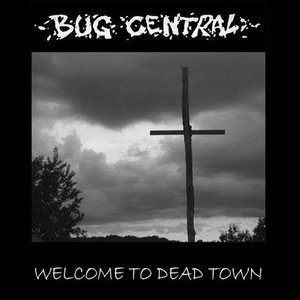 Welcome To Dead Town