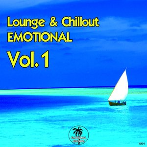 Lounge & Chill Emotion, Vol. 1